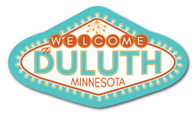 Load image into Gallery viewer, Welcome to Duluth Sticker
